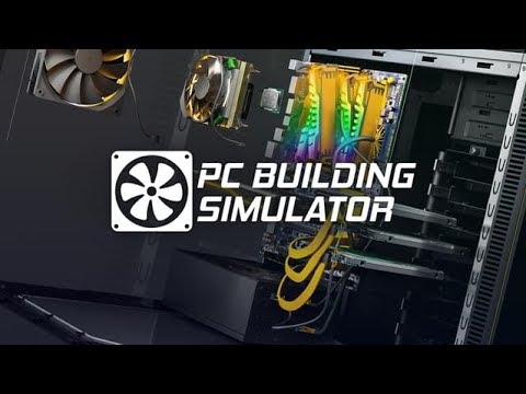 PC BUILDING SIMULATOR ვაწყობთ ბიუჯეტურ კომპს